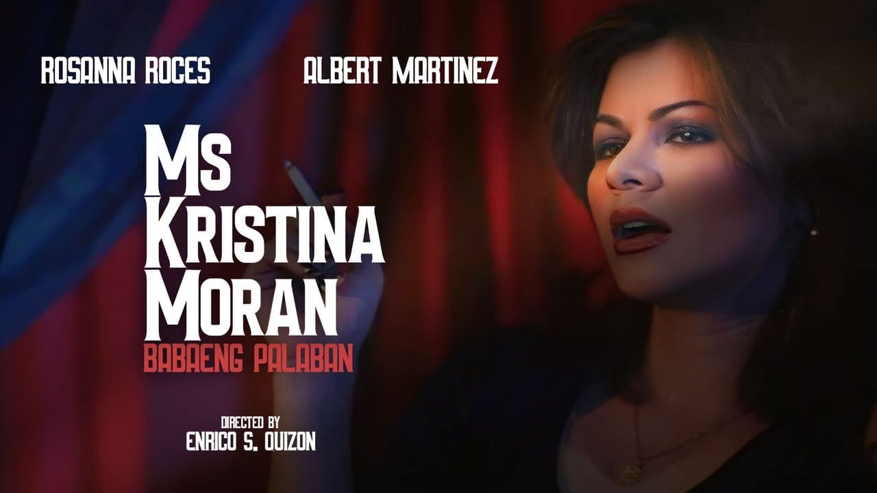 Ms. Kristina Moran: Ang Babaeng Palaban (1999) backdrop