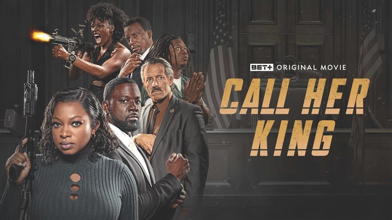 Call Her King (2023) backdrop