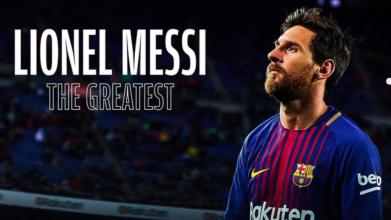 Lionel Messi: The Greatest (2020) backdrop