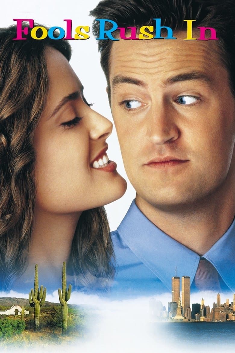 Fools Rush In (1997)