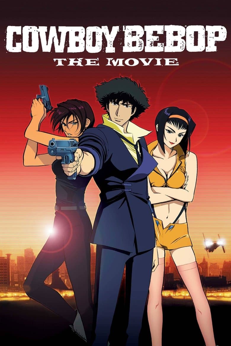 Cowboy Bebop: The Movie (2001) BluRay 480p, 720p & 1080p Full HD Movie Download