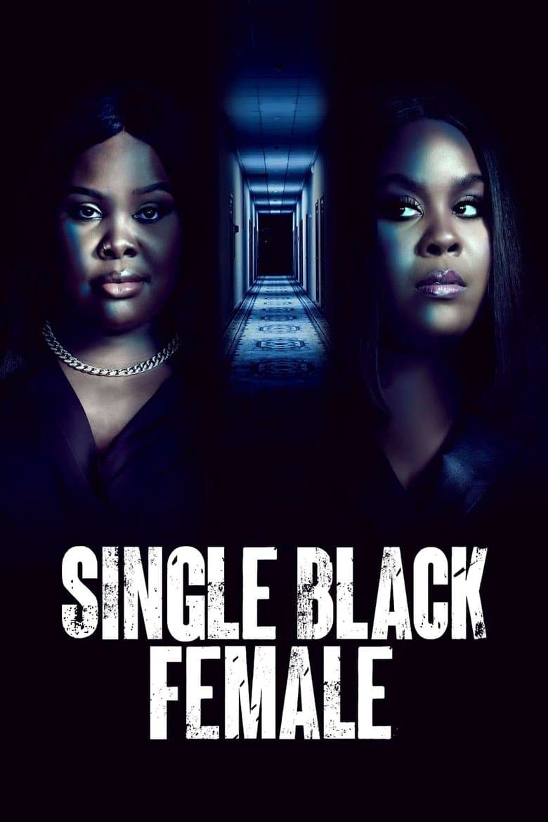 Single Black Female (2022)
