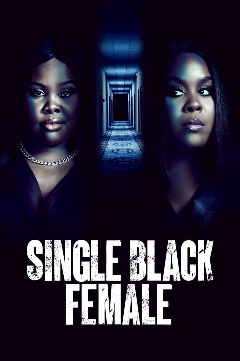 Single Black Female (2022) WEBRip 480p, 720p & 1080p Mkvking - Mkvking.com