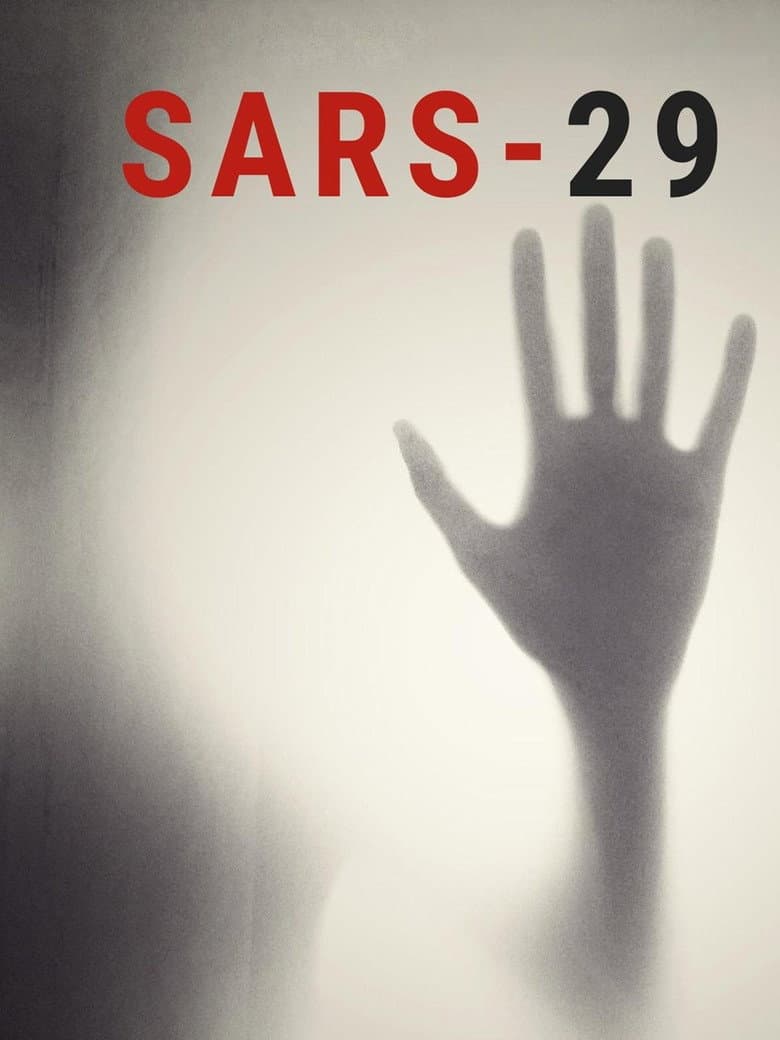 SARS-29 (2020) WEBRip 480p, 720p & 1080p Movie Download