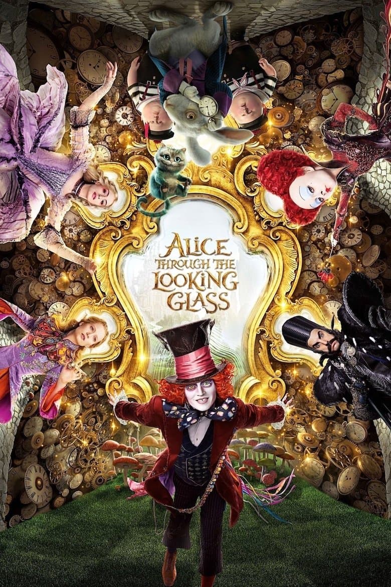 Alice Through The Looking Glass (2016)