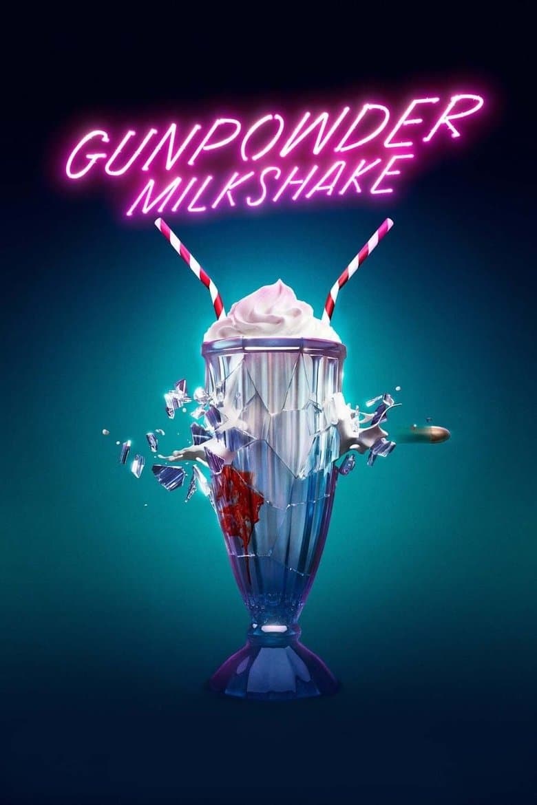 Gunpowder Milkshake (2021) BluRay 480p, 720p & 1080p Mkvking - Mkvking.com
