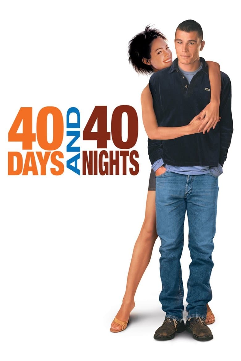 40 Days and 40 Nights (2002) BluRay 480p, 720p & 1080p Mkvking - Mkvking.com