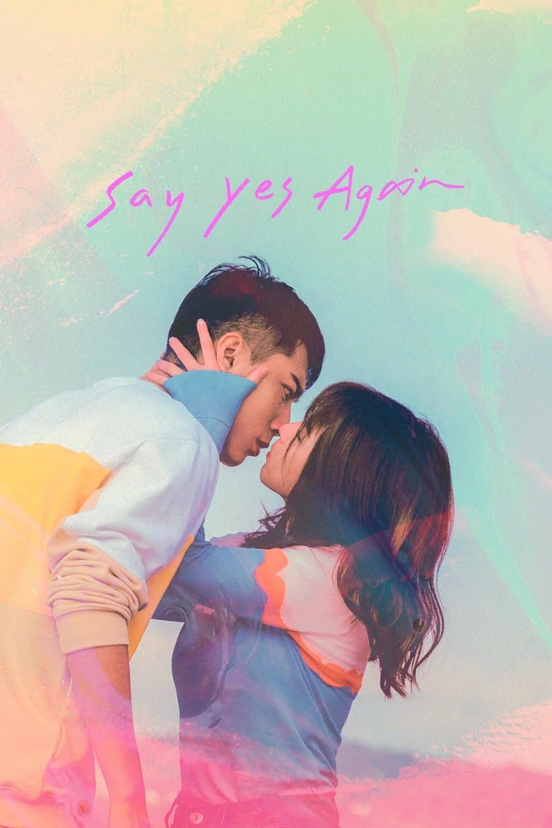 Say Yes Again (2021)