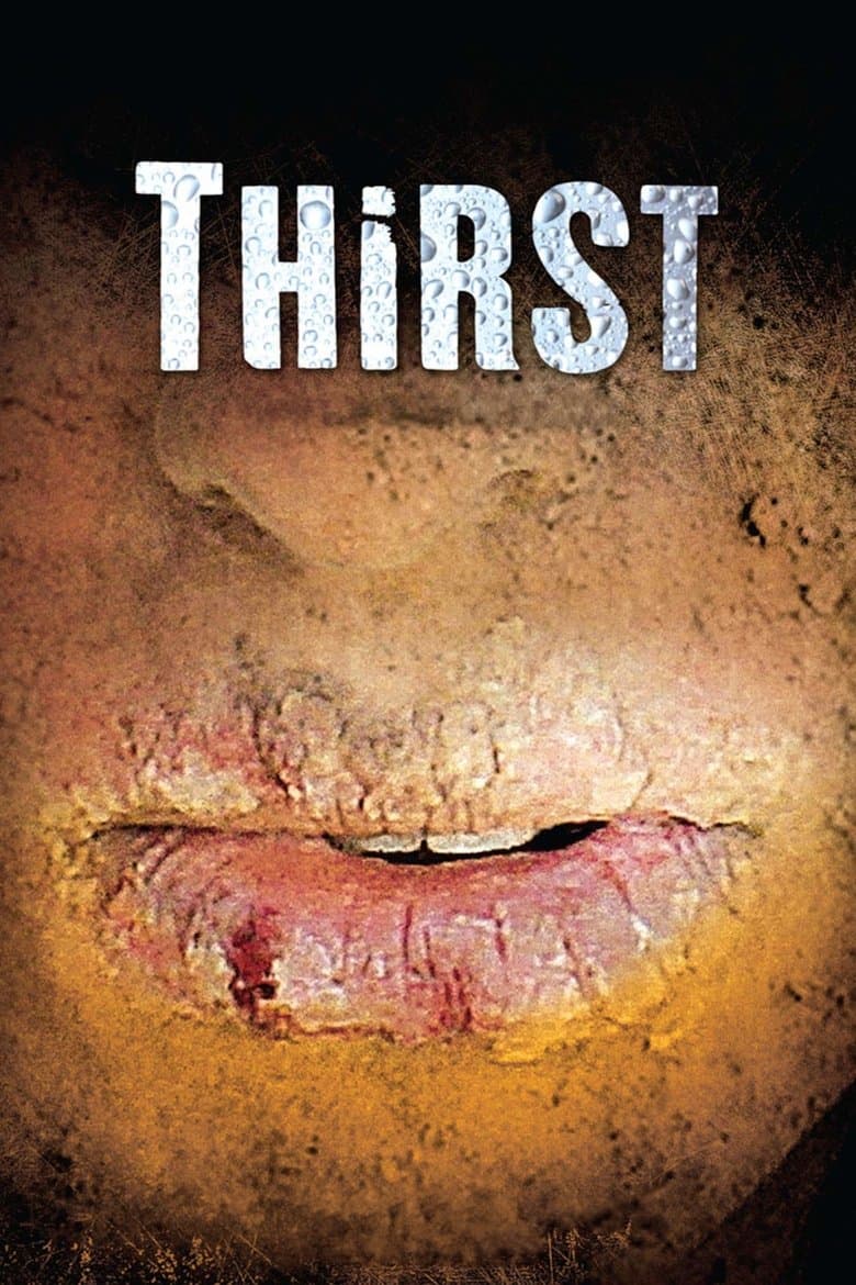 Thirst (2010) WEB-DL 480p, 720p & 1080p Full HD Movie Download