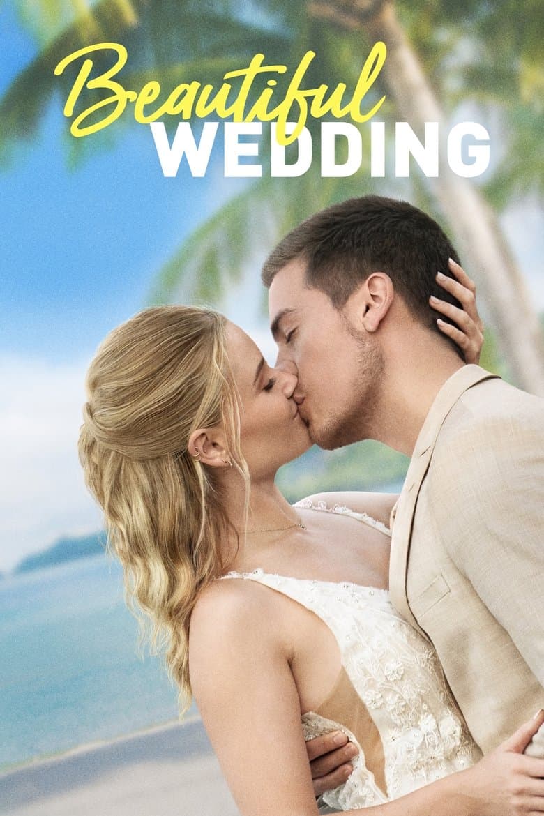 Beautiful Wedding (2024) BluRay 480p, 720p & 1080p Movie Download