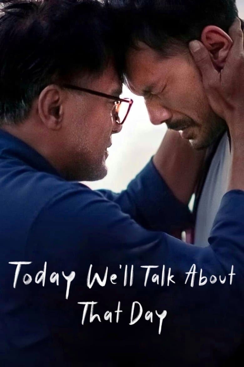 Today We’ll Talk About That Day (2023)