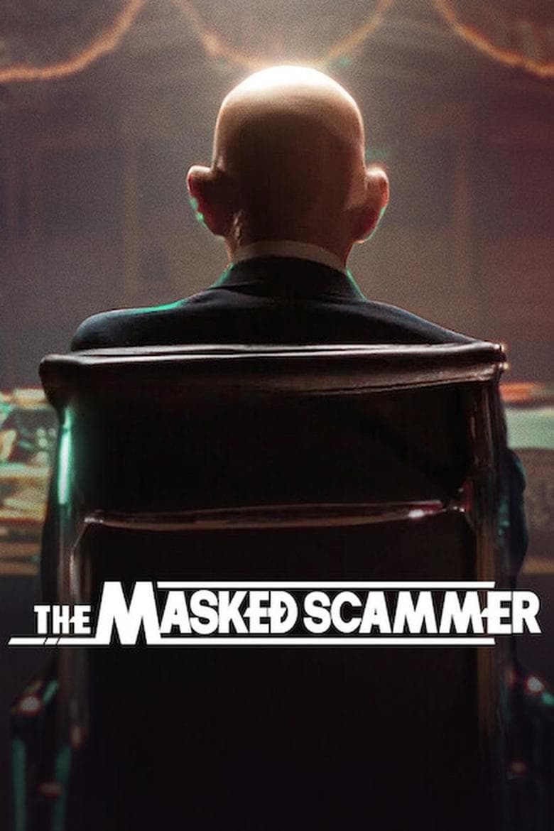 The Masked Scammer (2022) WEBRip 480p, 720p & 1080p Full HD Movie Download