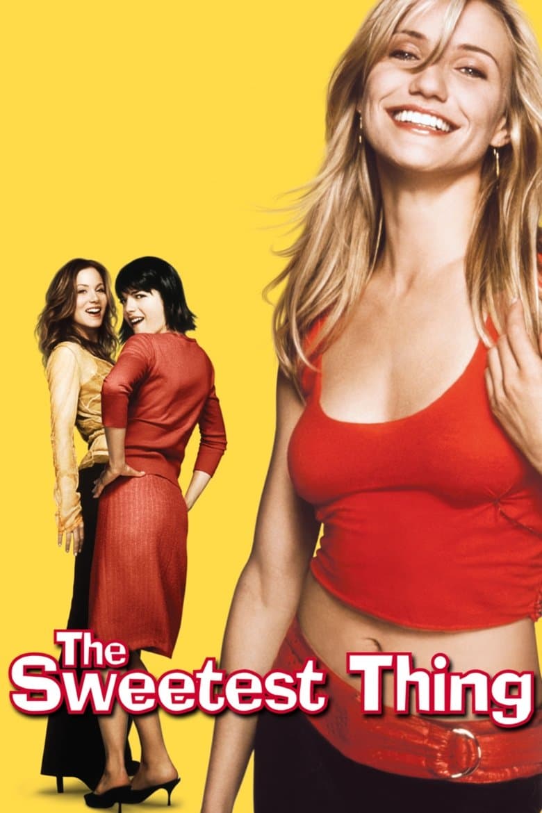 The Sweetest Thing (2002) WEB-DL 480p, 720p & 1080p Movie Download