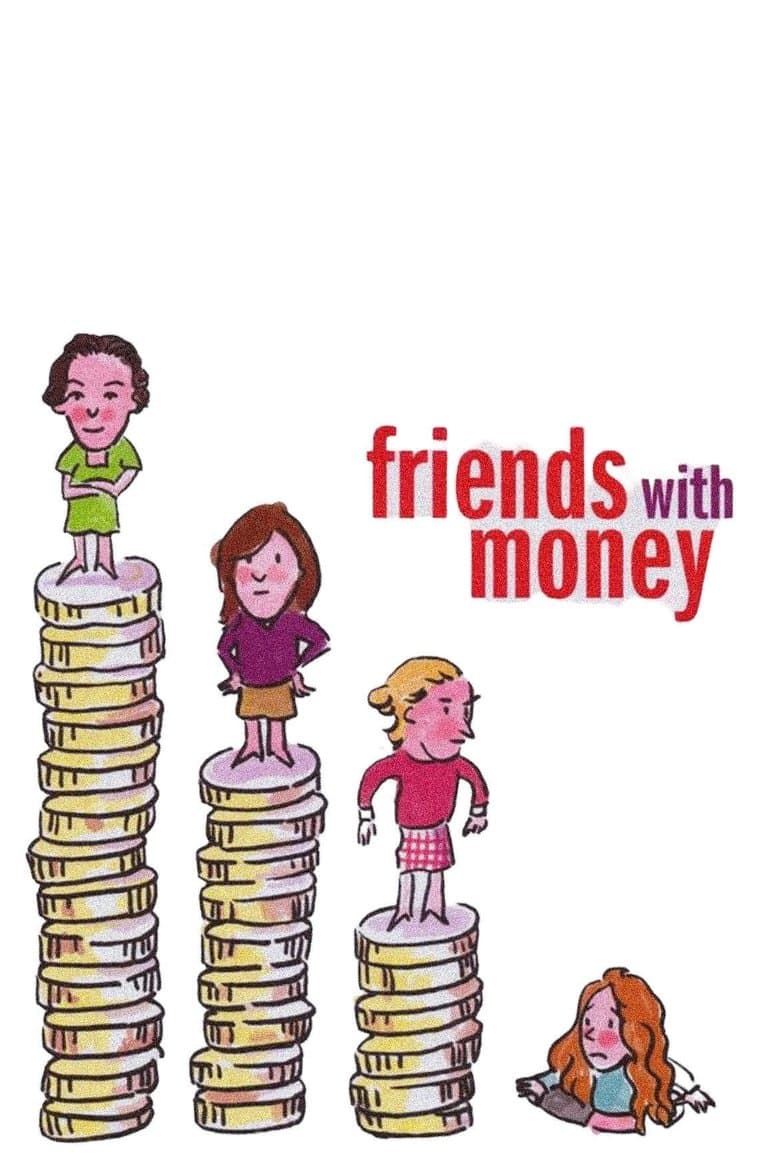 Friends with Money (2006)