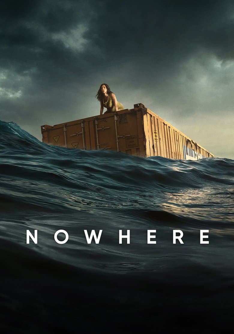 Nowhere (2023) WEBRip 480p, 720p & 1080p Full HD Movie Download