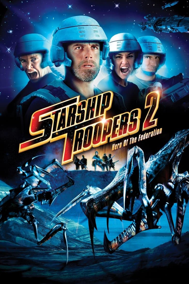Starship Troopers 2: Hero of the Federation (2004) BluRay 480p & 720p