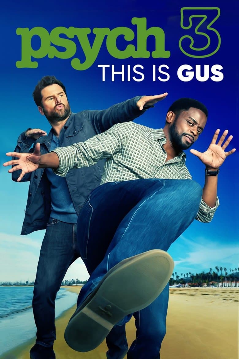 Psych 3: This Is Gus (2021) WEBRip 480p, 720p & 1080p Mkvking - Mkvking.com