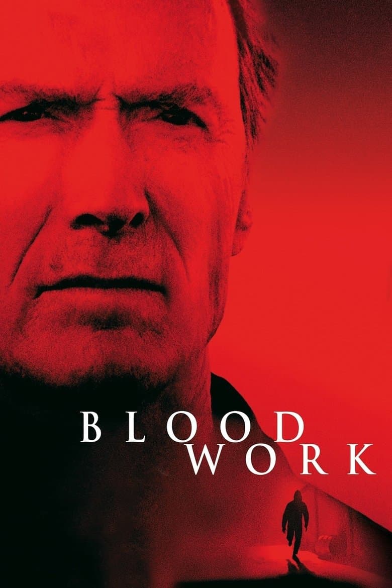 Blood Work (2002) BluRay 480p & 720p Free HD Movie Download