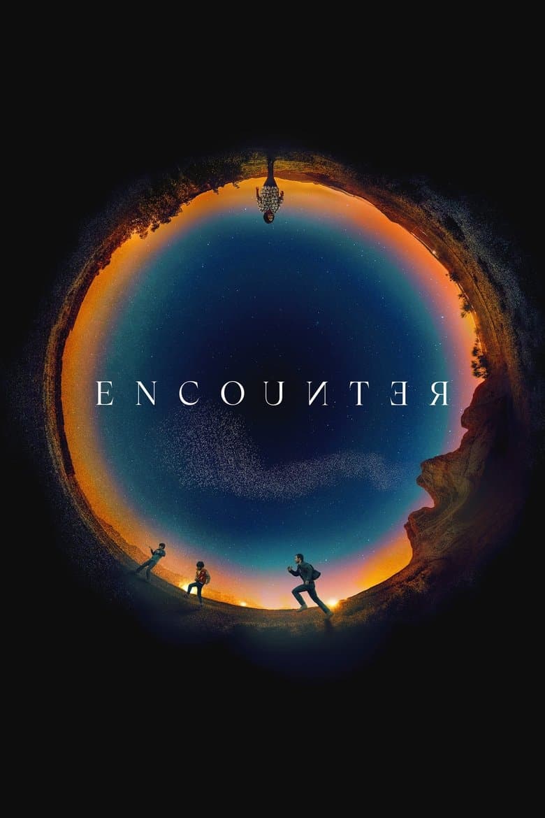 Encounter (2021) WEB-DL 480p, 720p & 1080p Mkvking - Mkvking.com
