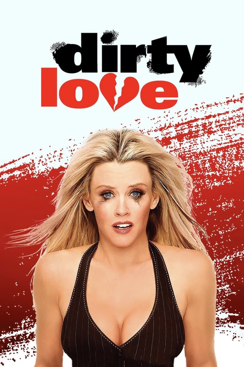 Dirty Love (2005) WEB-DL 480p & 720p HD Movie Download