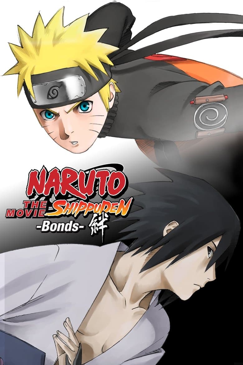 Naruto Shippûden The Movie: Bonds (2008)