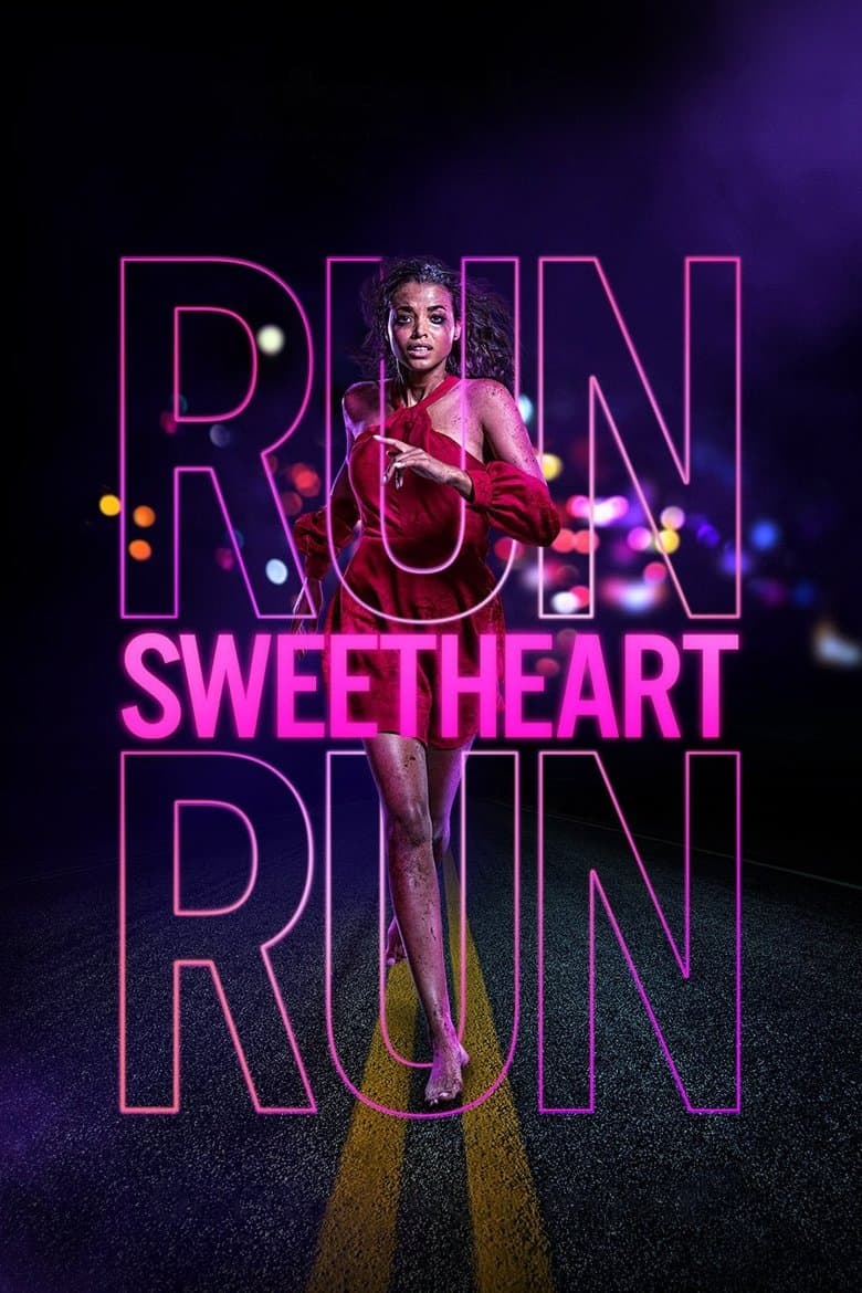 Run Sweetheart Run (2020) WEB-DL 480p, 720p & 1080p Full HD Movie Download