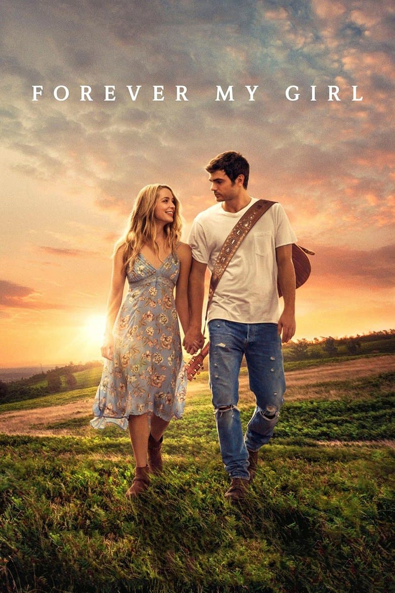Forever My Girl (2018) BluRay 480p 720p Watch & Download Full Movie