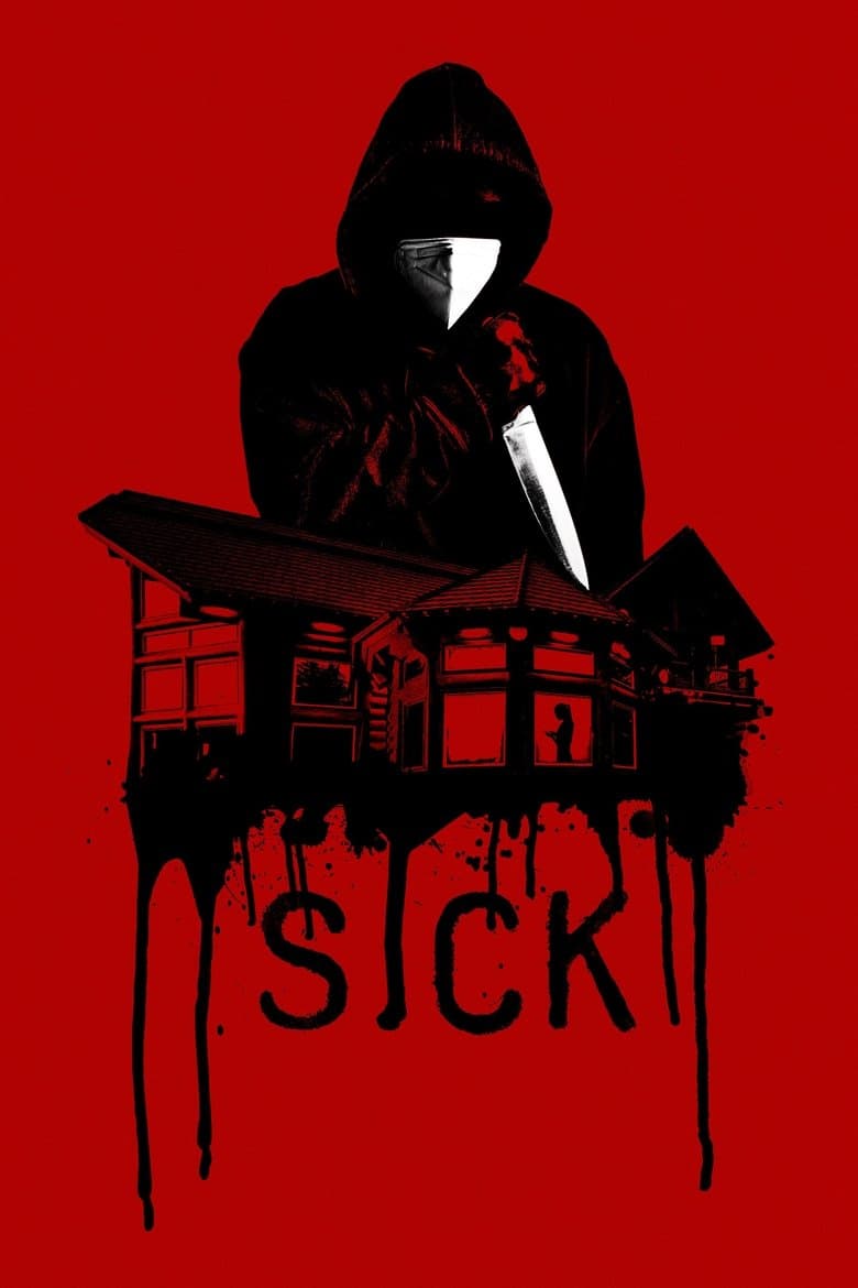 Sick (2022) WEB-DL 480p, 720p & 1080p Full HD Movie Download