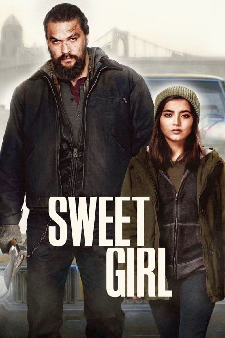 Sweet Girl (2021) WEB-DL 480p, 720p & 1080p Mkvking - Mkvking.com