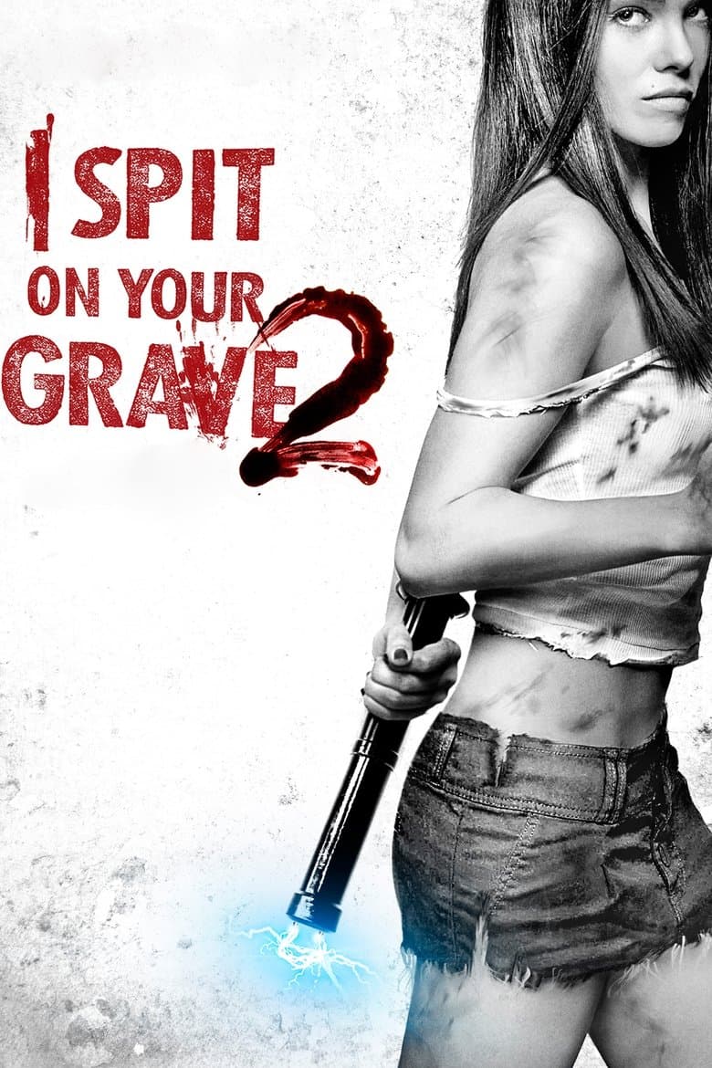 I Spit on Your Grave 2 (2013) BluRay 480p & 720p Movie Download