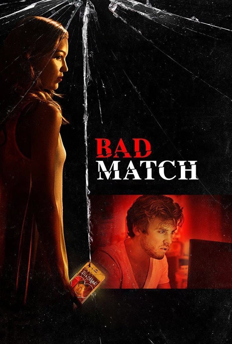 Bad Match (2017) BluRay 480p, 720p & 1080p Mkvking - Mkvking.com