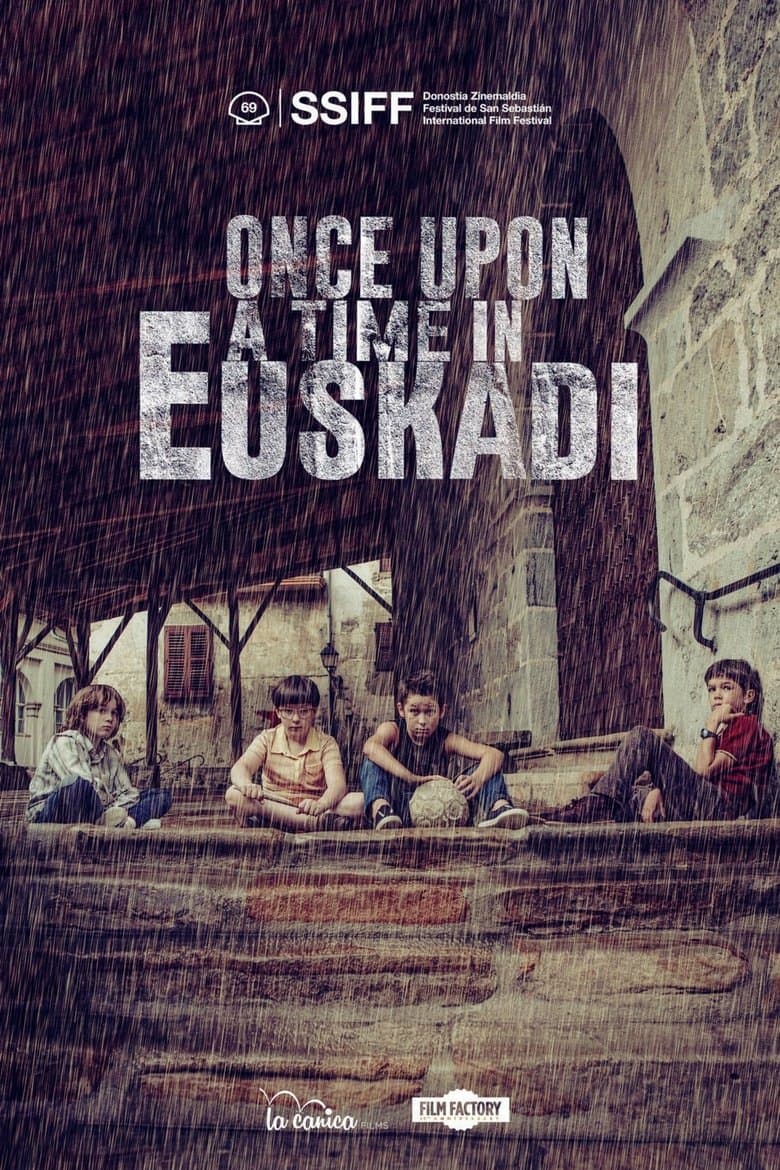 Once Upon a Time in Euskadi (2021) WEBRip 480p, 720p & 1080p Mkvking - Mkvking.com