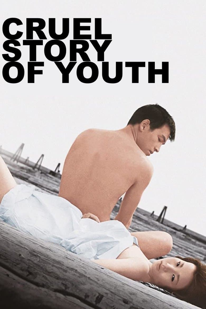 A Story of the Cruelties of Youth (1960) BluRay 480p | 720p | 1080p Movie Download