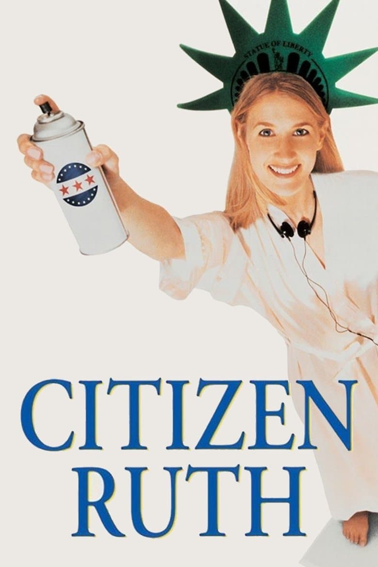 Citizen Ruth (1996) WEBRip 480p & 720p Free HD Movie Download