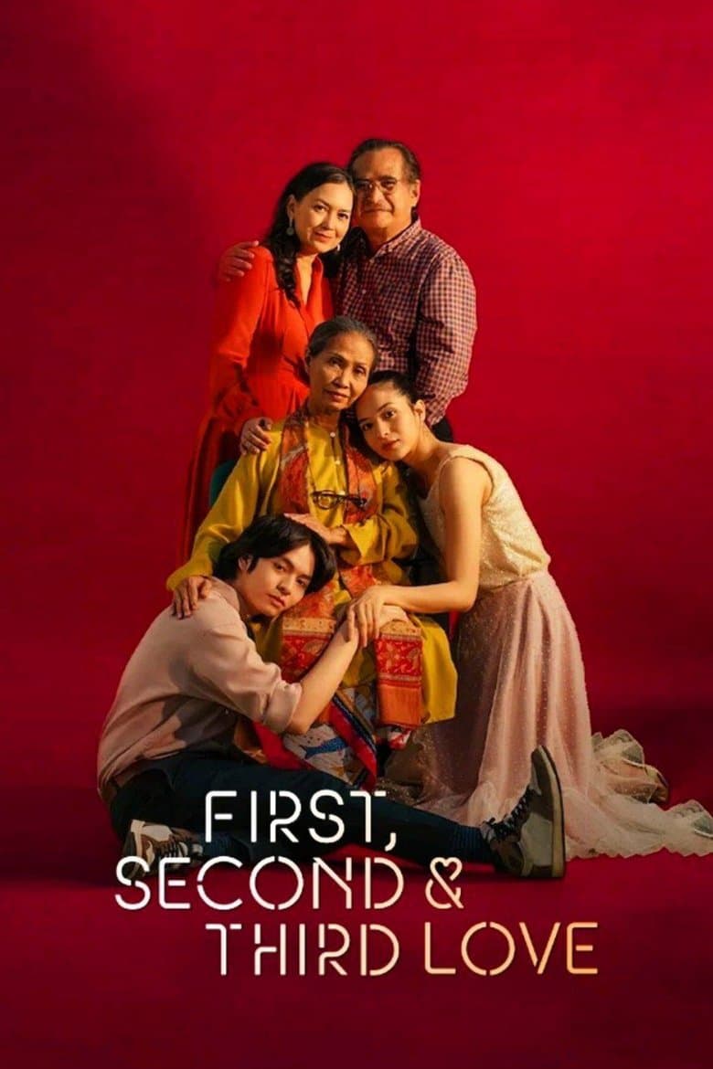 First, Second & Third Love (2021)