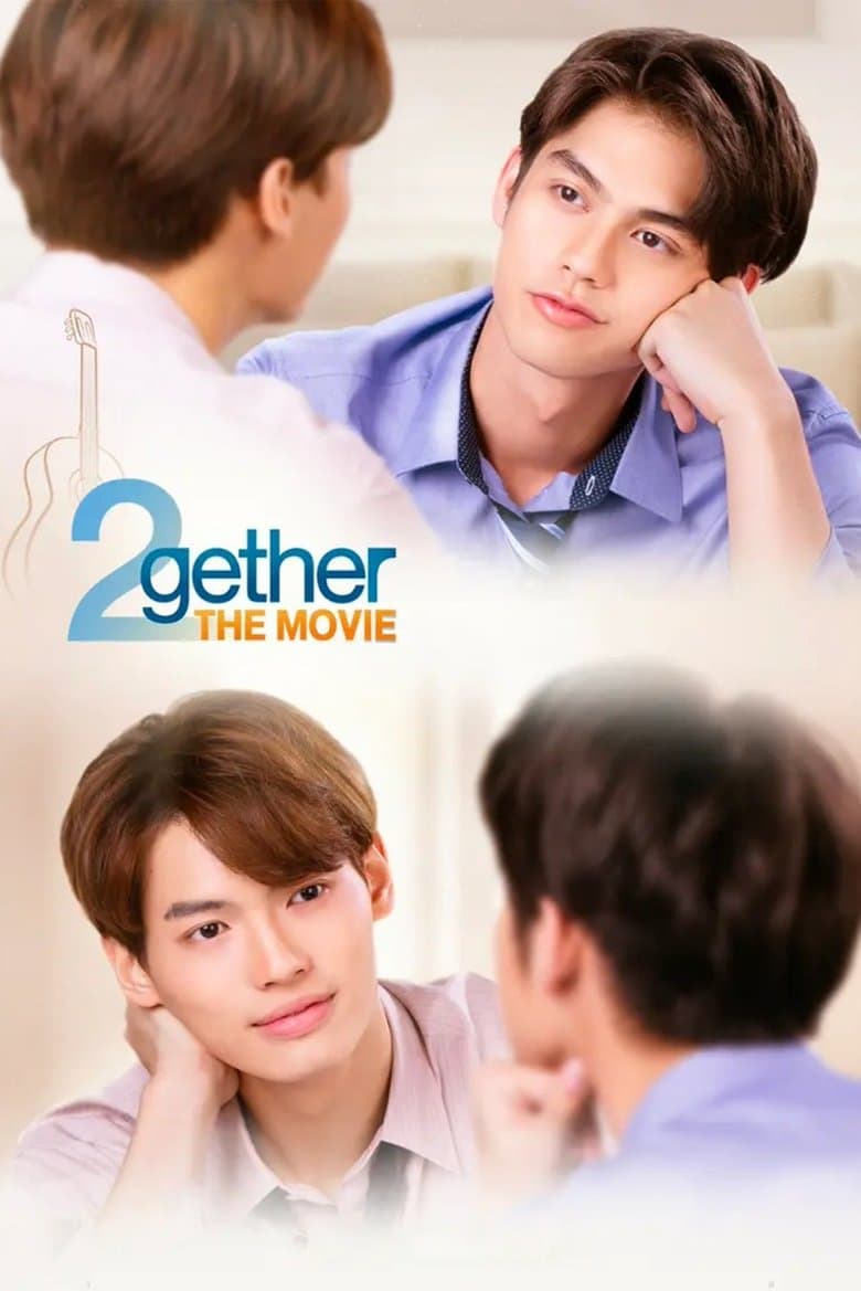 2gether: The Movie (2021) WEBRip 480p, 720p & 1080p Mkvking - Mkvking.com