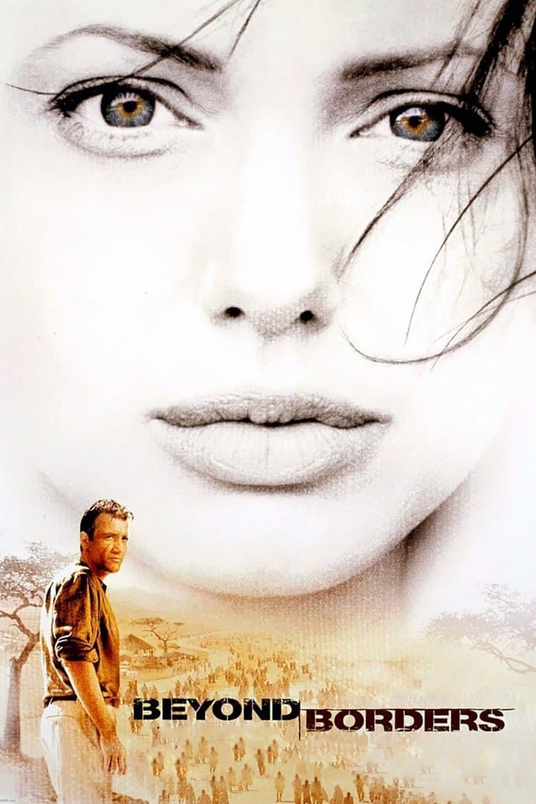 Beyond Borders (2003) BluRay 480p & 720p Free HD Movie Download