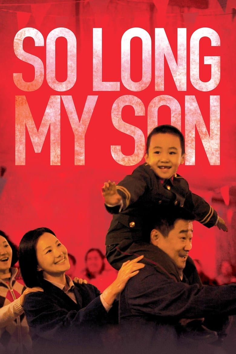 So Long, My Son (2019) BluRay 480p & 720p Movie Download