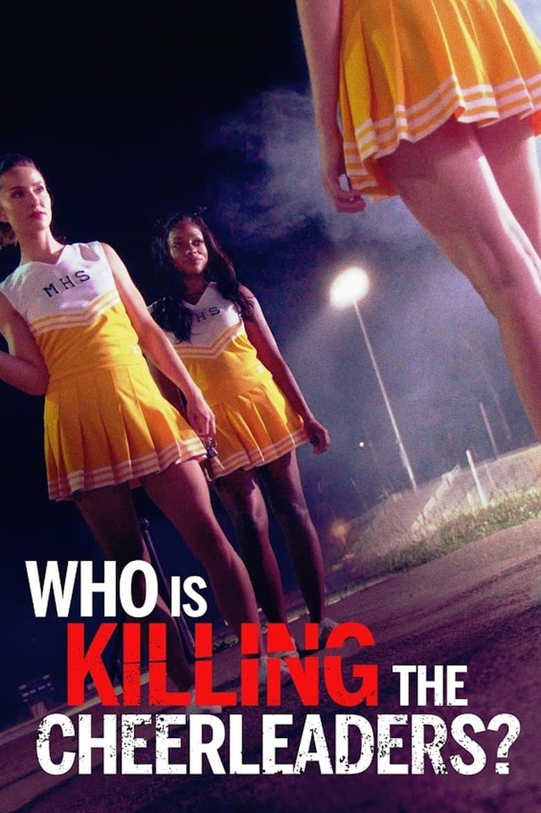 Who Is Killing the Cheerleaders? (2020) WEBRip 480p, 720p & 1080p Mkvking - Mkvking.com