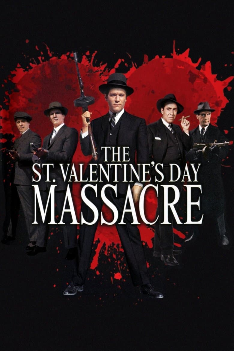 The St. Valentine’s Day Massacre (1967)