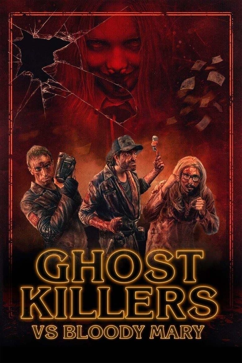 Ghost Killers vs. Bloody Mary (2018) BluRay 480p & 720p Movie Download