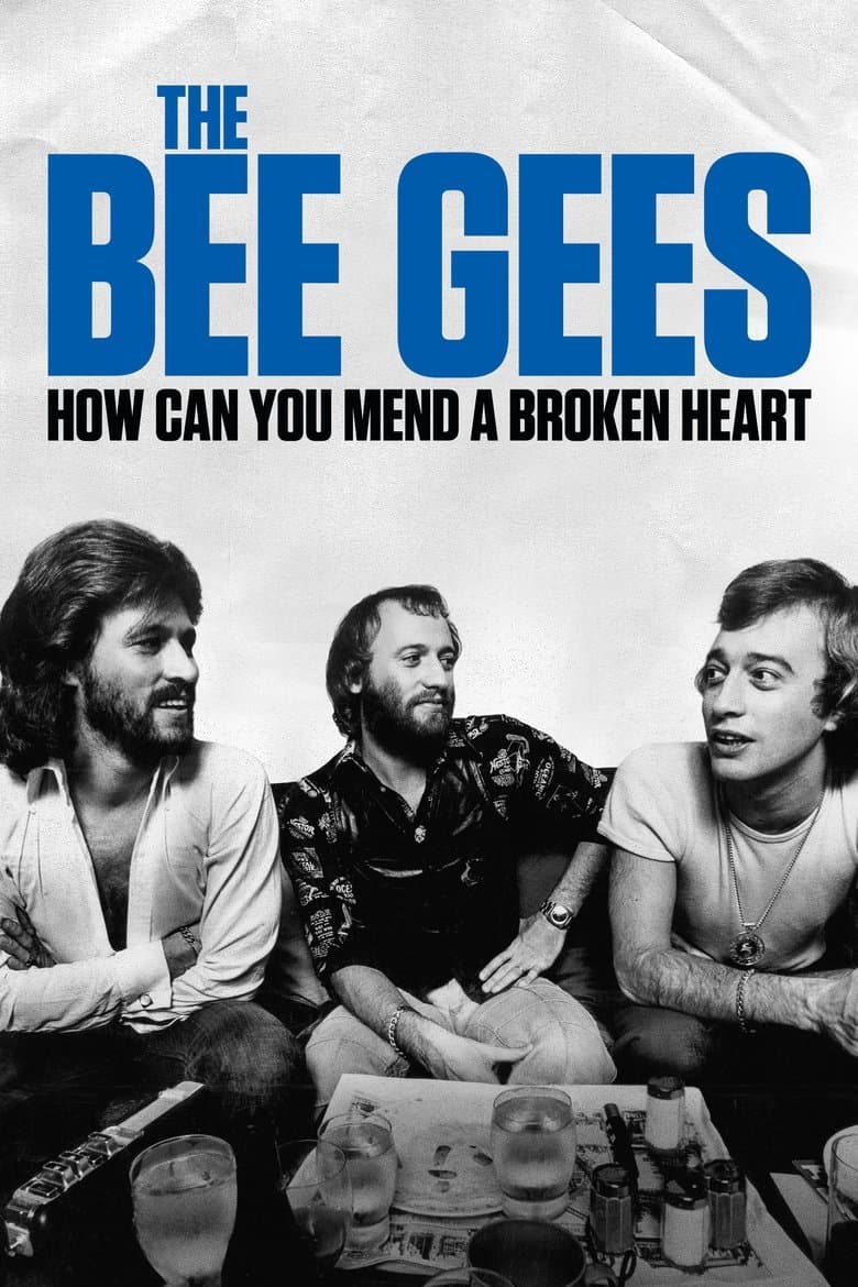 The Bee Gees: How Can You Mend a Broken Heart (2020) BluRay 480p, 720p & 1080p Movie Download