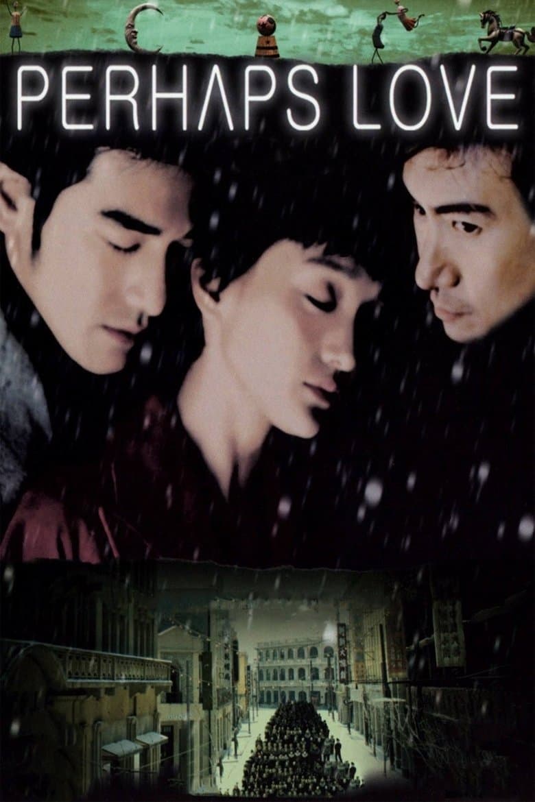 Perhaps Love (2005)