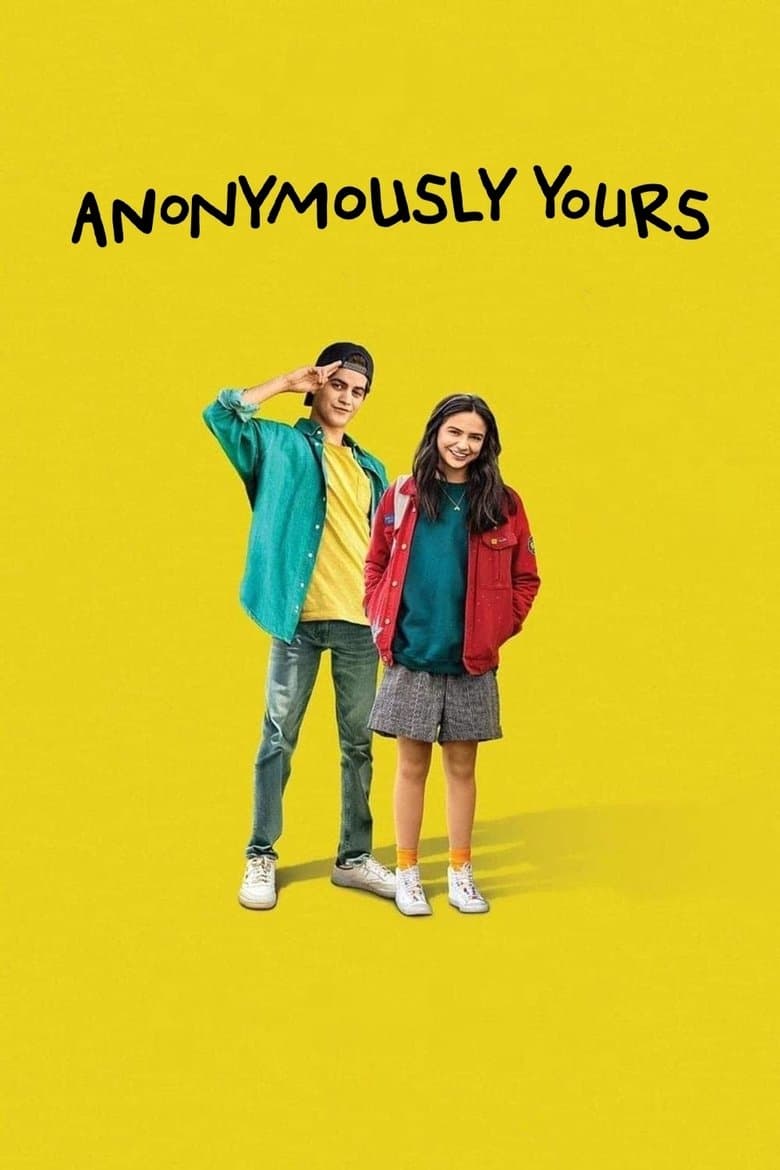 Anonymously Yours (2021) WEBRip 480p, 720p & 1080p Mkvking - Mkvking.com