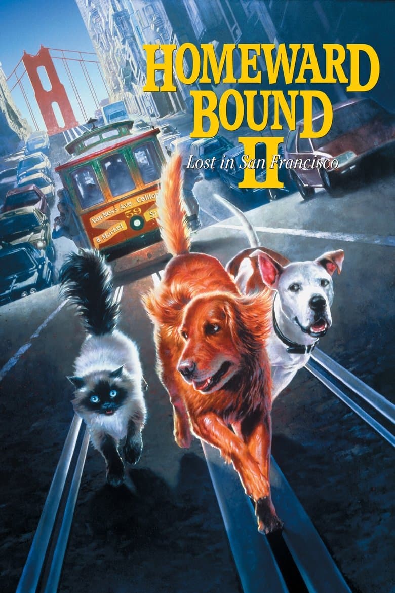 Homeward Bound II: Lost in San Francisco (1996) WEB-DL 480p, 720p & 1080p