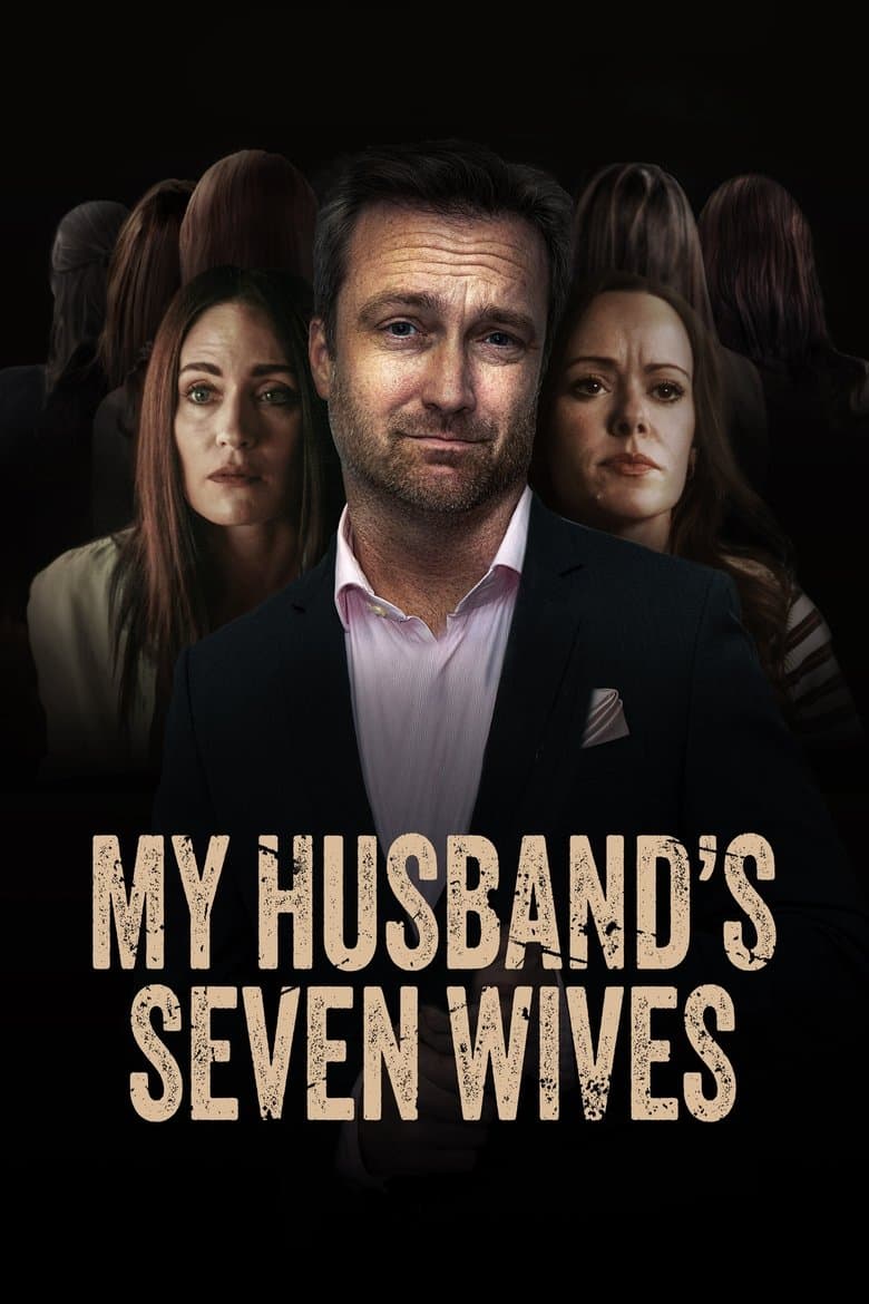 My Husband’s Seven Wives (2024)