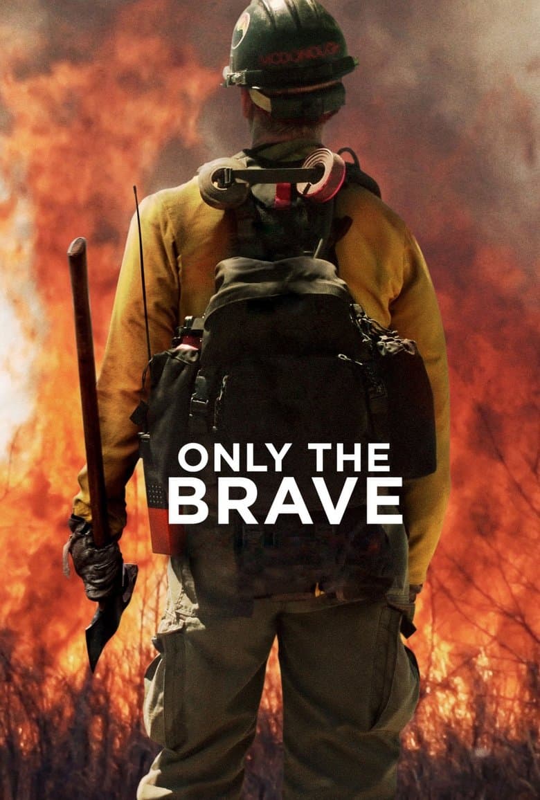 Only the Brave (2017) BluRay 480p & 720p Movie Download