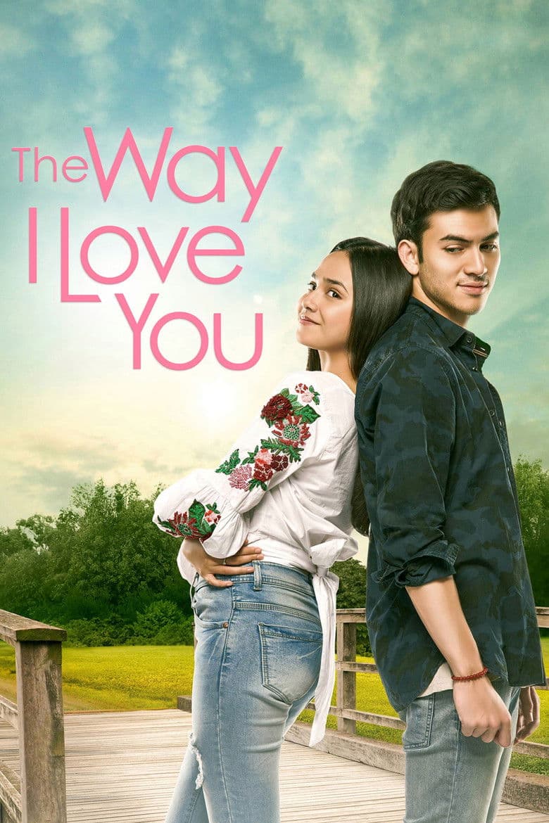 The Way I Love You (2019) WEB-DL 480p & 720p HD Movie Download
