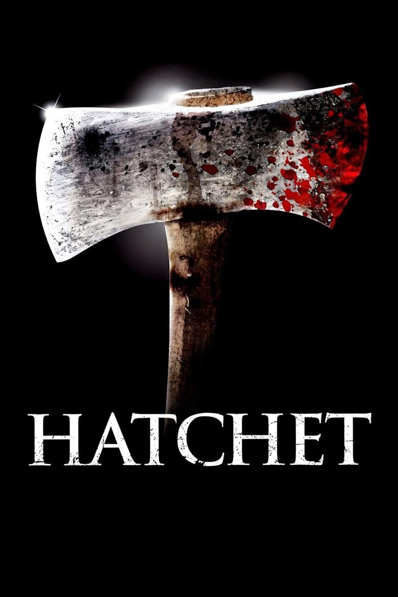 Hatchet (2006) BluRay 480p & 720p Free HD Movie Download