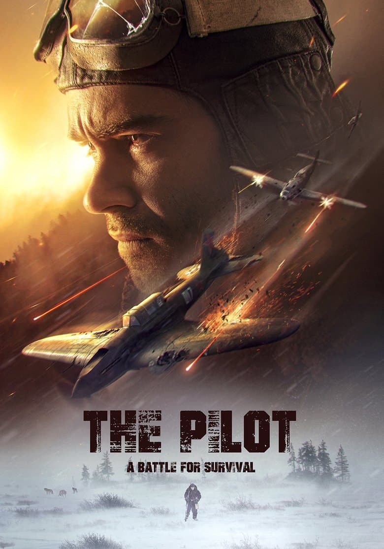 The Pilot. A Battle for Survival (2021) BluRay 480p, 720p & 1080p Mkvking - Mkvking.com